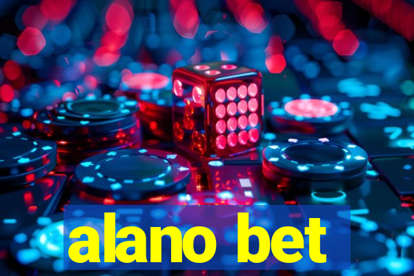 alano bet